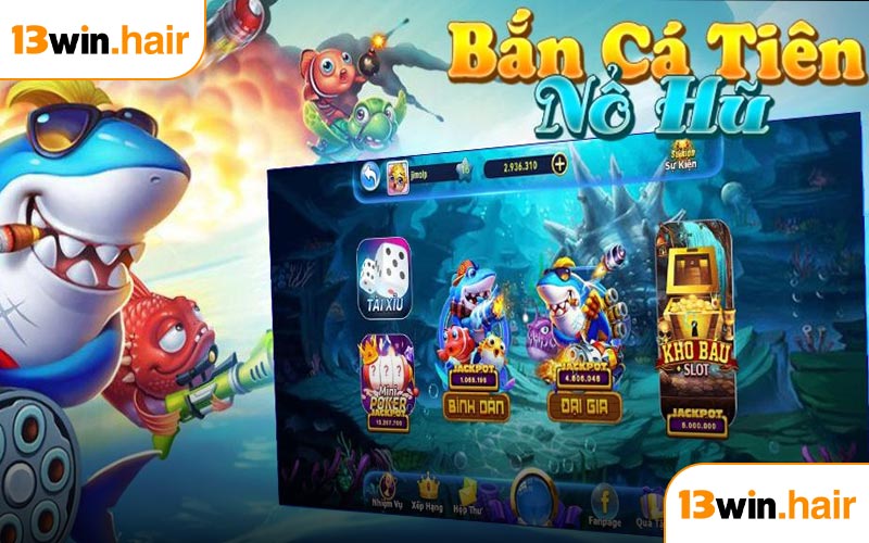 Bắn Cá Tiên Nổ Hũ tại 13WIN